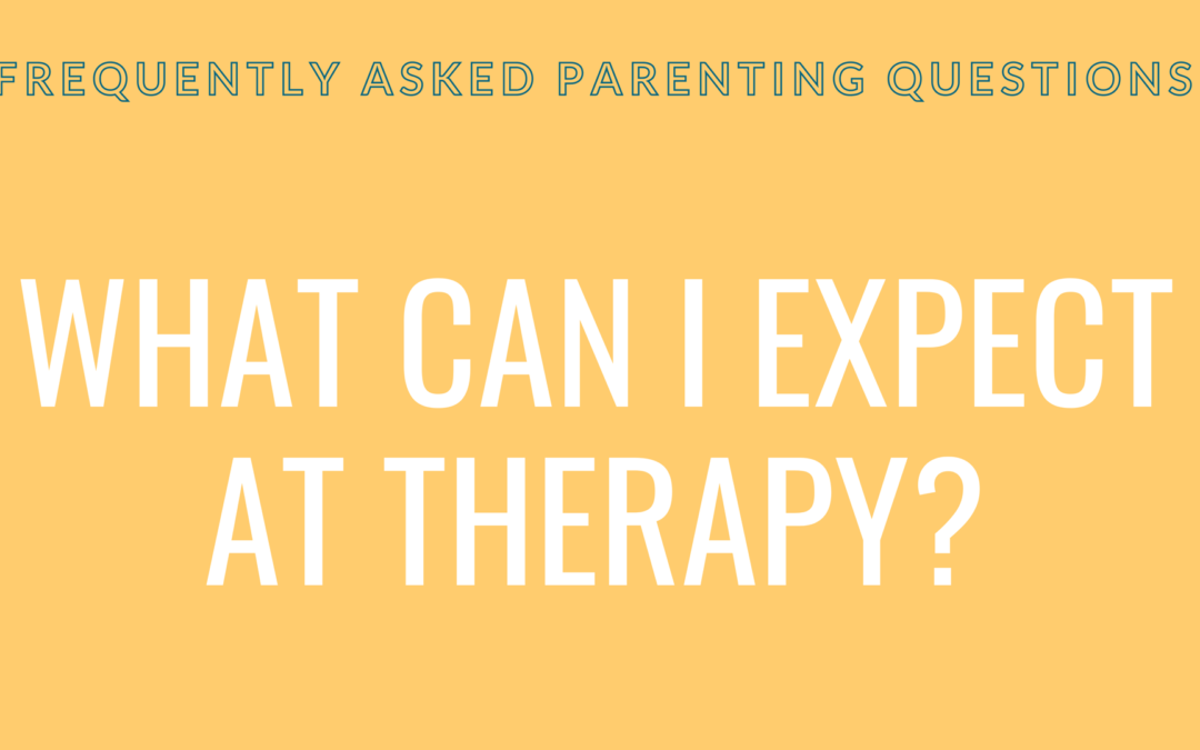 What can I expect at therapy?