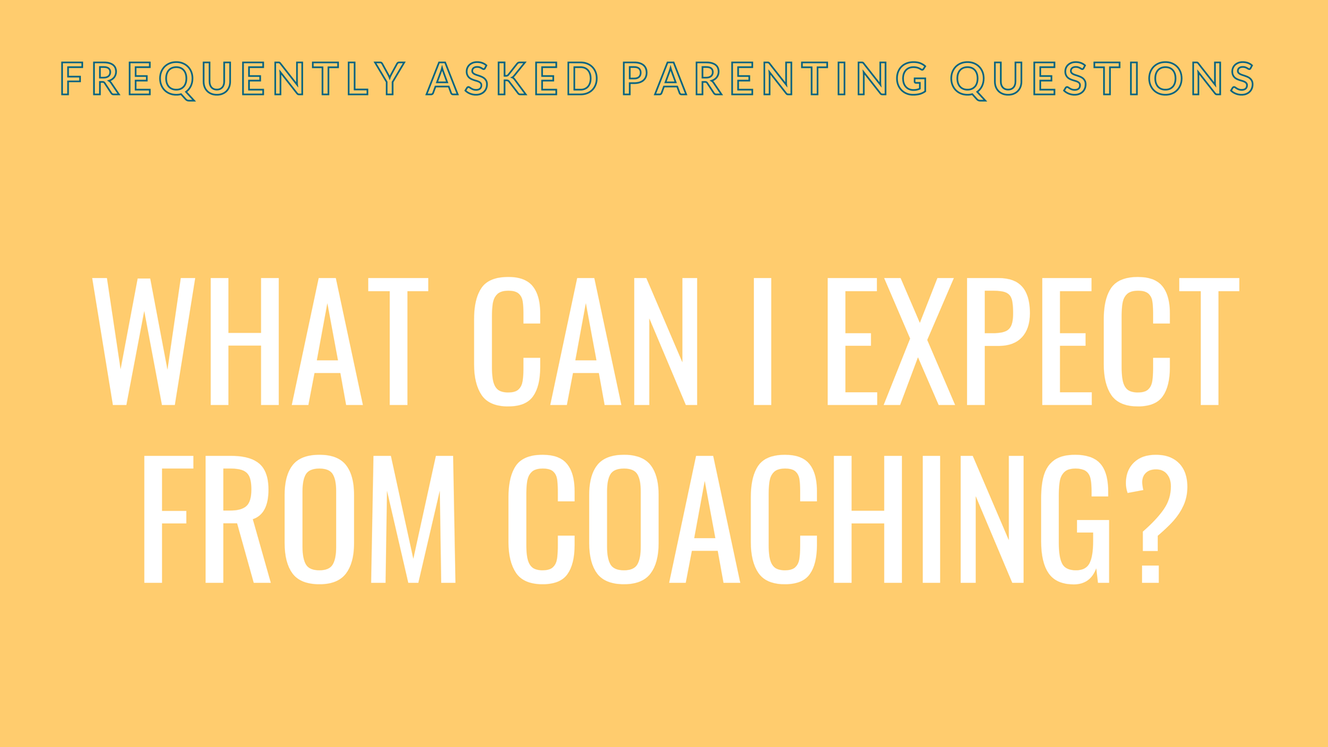 What can I expect from coaching?