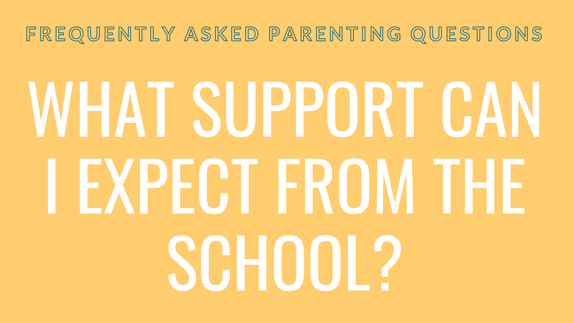 What support can I expect from the school?